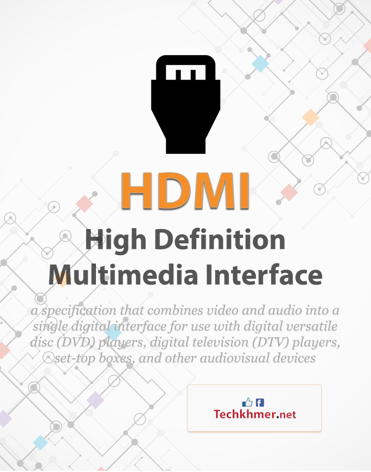 High Definition Multimedia Interface