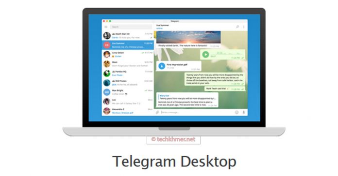 កម្មវិធី Telegram Desktop នៅ​លើ​កុំព្យូទ័រ។