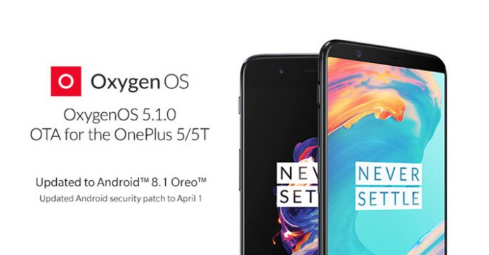 កំណែ​ប្រព័ន្ធ​ប្រតិបត្តិការ​ជំនាន់ Android 8.1 ឬ Oxygen OS 5.1.0 ជា​ផ្លូវការ​សម្រាប់​ទូរស័ព្ទ OnePlus 5 និង OnePlus 5T។